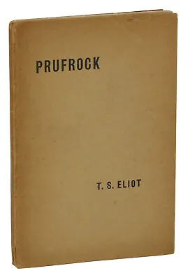 Prufrock And Other Observations ~ T. S. ELIOT ~ First Edition 1st 1917 ~ Egoist • $25000