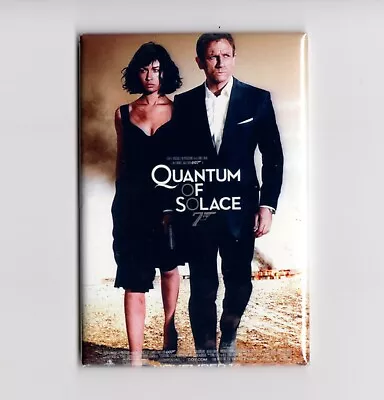 QUANTUM OF SOLACE (2008) / JAMES BOND 007 - 2  X 3  MOVIE POSTER MAGNET Craig • $6.99