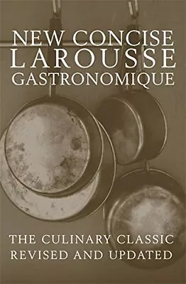 Concise Larousse Gastronomique Book The Cheap Fast Free Post • £4.99