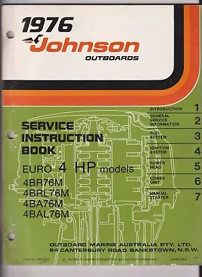 Johnson Outboard  Euro 4hp Manual 1976 . Freepost In Oz. • $25