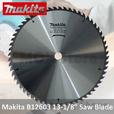 Makita B-12603 13-1/8  335mm Circular Saw Blade (NEW) 60T Blade For Wood 5103N • $90.98