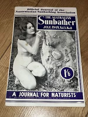 The Australian Sunbather Magazine 1949 Naturist Naturism. Sunbathing • £35