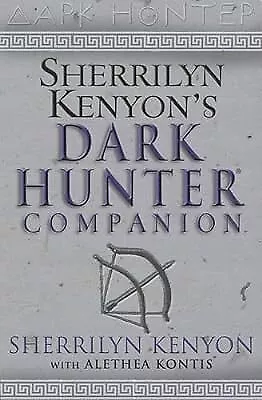 The Dark-Hunter Companion Kenyon Sherrilyn & Kontis Alethea Used; Good Book • £3.13