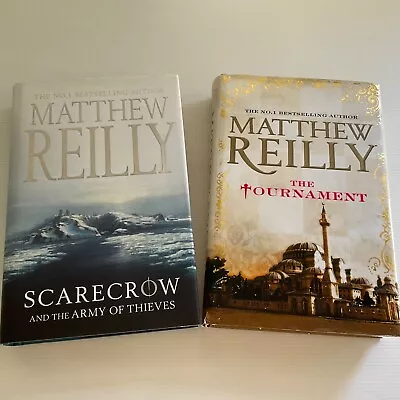 Matthew Reilly: Scarecrow And The Army Of Thieves + The Tournament (HB) • $18.40