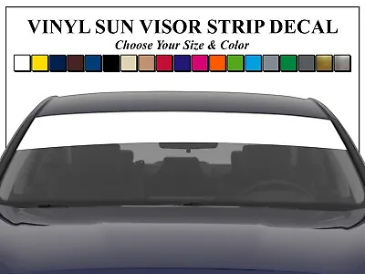 60  Sun Visor Vinyl Decal Strip *20 Colors* Banner Blank Windshield Sticker • $8.99