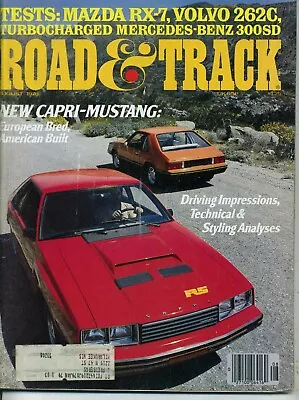 Road & Track August 1978 Mazda RX-7 Mustang Capri Volvo 262C 1910 Renault AX • $3.95