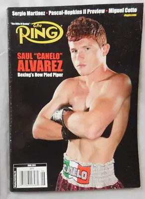 $150 • Buy Saul Canelo Alvarez June 2011 The Ring Boxing Magazine Nl - Ex -