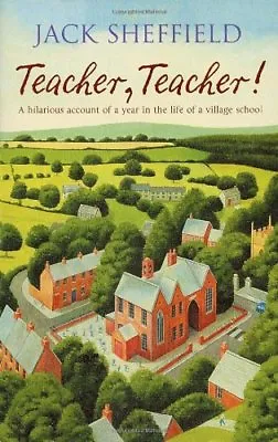 Teacher Teacher! By Jack Sheffield • £2.51