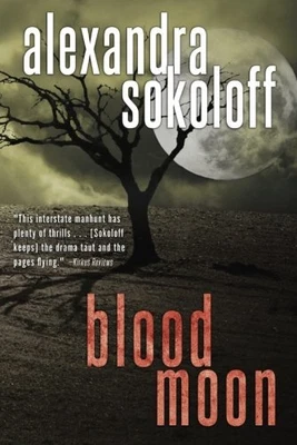 $15.03 • Buy Blood Moon (The Huntress/FBI Thrillers) By Alexandra Sokoloff