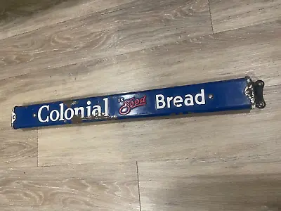 Vintage Colonial Is Good Bread Door Push Sign • $259