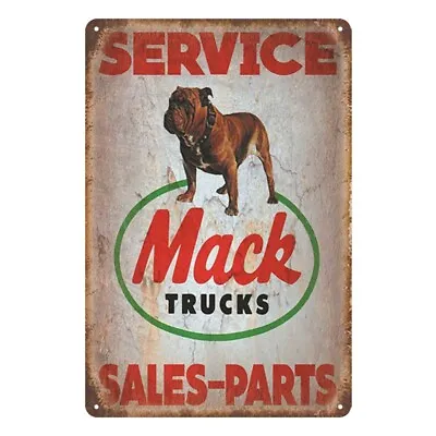 Tin Metal Sign SERVICE MACK TRUCKS MACK SALES-PARTS MOTOR 20x30cm Rustic Vintage • $13.77