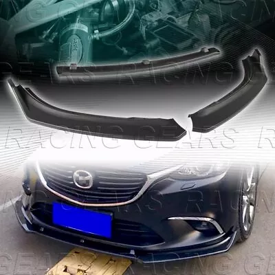 3pcs Unpainted Black Front Body Kit Bumper Spoiler Lip Fit 14-18 Mazda 6/mazda6 • $37.95