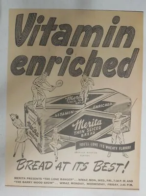 Merita Bread Ad: Vitamin Enriched Merita Bread! From 1940's Size: 11 X 12 Inches • $20