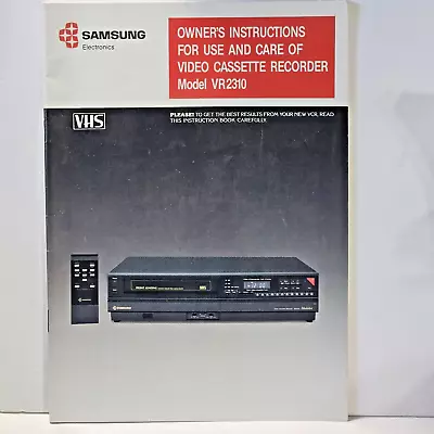 Samsung Model VR2310 Owner's Instruction Manual Video Cassette Recorder VHS • £12.63