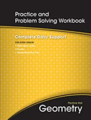 Prentice Hall Geometry Practice And Problem Solving Workbook • $9.48