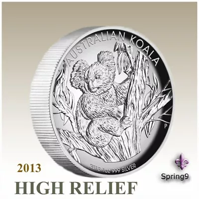 $137 • Buy 2013 1 Oz Australian Koala .999 Silver Proof (High Relief) Coins Spring9 COA BU 