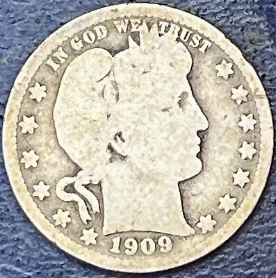 1909 Barber Quarter Well Circulated 0311-24 • $3.75