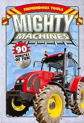 Mighty Machines: Tremendous Tools - DVD -  Very Good - - - 1 - NR (Not Rated) -  • $6.99