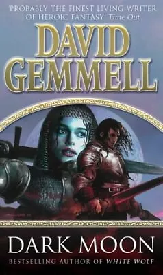 Dark Moon Gemmell David Used; Good Book • £2.98