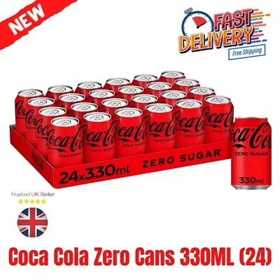 Coca-Cola Zero Sugar 24 X 330ml Cans Maximum Refreshment Soft Drink UK • £17.99