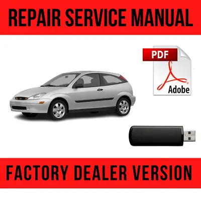 $16.49 • Buy Ford Focus 1998-2005 Factory Repair Manual USB