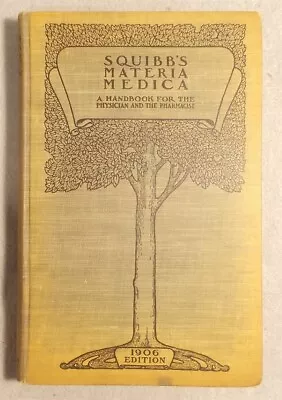 1906 SQUIBB MATERIA MEDICA Pharmaceutical Catalog CANNABIS INDICA Cocaine ETHER • $29.95