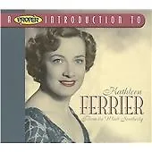 Kathleen Ferrier : Proper Introduction To A: Blow The Wind Southerly CD (2005) • £3.73