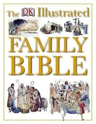 £3.99 • Buy (Very Good)-The Illustrated Family Bible (Hardcover)-Dr Claude-Bernard Costecald