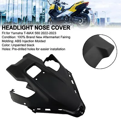 Unpainted Front Headlight Nose Cover For Yamaha T-MAX 560 2022-2023 F1 • $90.99