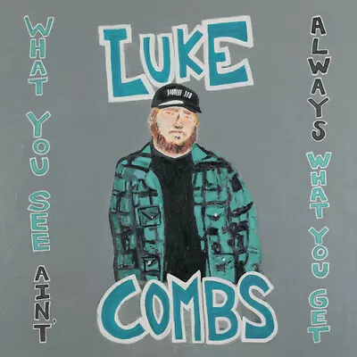 Luke Combs - What You See Ain't Always What You Get [New CD] Deluxe Ed • $18.98