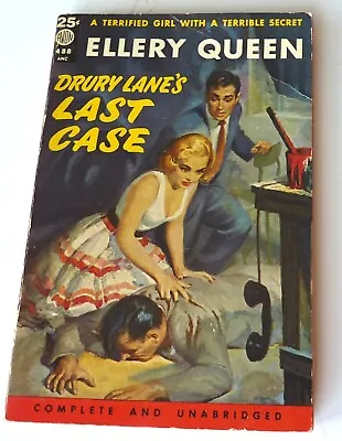 DRURY LANE’S LAST CASE – Ellery Queen (1953 Avon #488) • $12