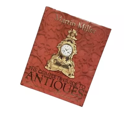 Martin Miller The Complete Guide To Antiques | Antiques Collectables Book • £6