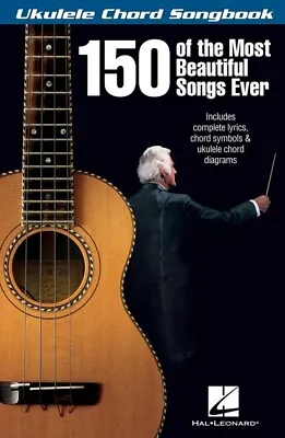 $57.95 • Buy Ukulele Chord Songbook 150 Most Beautiful Songs (Softcover Book)