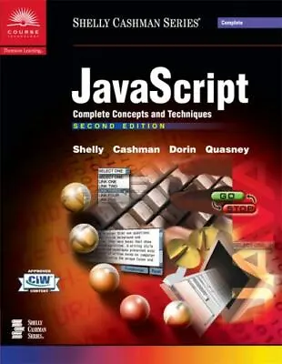 $5.60 • Buy JavaScript: Complete Concepts And Techniques, Second Edition [Shelly Cashman Ser