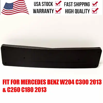 New For Mercedes Benz C W204 2013  Front Number License Plate Holder A2048172778 • $49.34