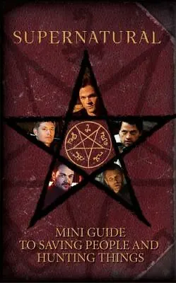 Supernatural: Mini Guide To Saving People And Hunting Things [Mini Book] • $10.44