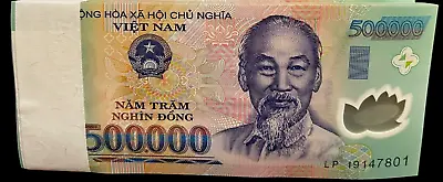 500000 Vietnamese 1/2 Million Dong ( 1 X 500000 ) Vietnam UNC Uncirculated Note • $50