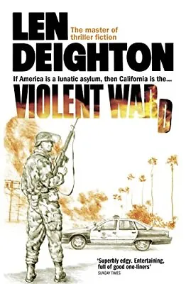 £3.17 • Buy Violent Ward By Len Deighton