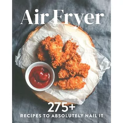Air Fryer Cookbook For Beginners  Simple Easy & Delicious Air Fryer Recipes Book • $16.80