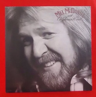 MEL MCDANIEL WITH OKLAHOMA WIND 1984 LP 33 RPM Rare Promotional Copy  • $49.99