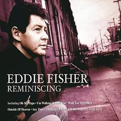 Eddie Fisher : Reminiscing CD (2005) Highly Rated EBay Seller Great Prices • £2.21