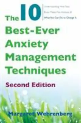 The 10 Best-Ever Anxiety Management Techniques: Understanding How Your Brain... • $5.17