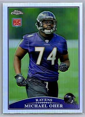 2009 Topps Chrome Michael Oher Refractor #TC122 (RC) - NM-MT *TEXCARDS* • $2.99