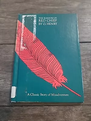 The Ransom Of Red Chief Library Binding O. Henry 1980 • $8