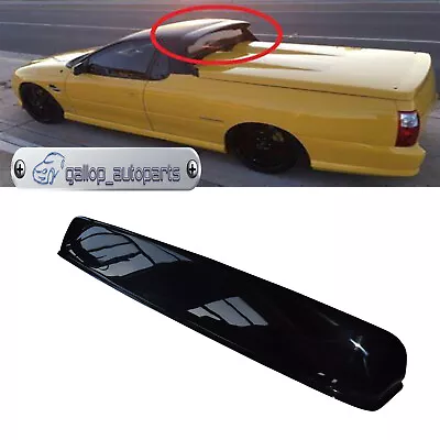 New For VU VY VZ Holden Ute Rear Roof Spoiler S/SV6/SS/Storm/Thunder/Z • $179