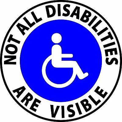 $3.75 • Buy Not All Disabilities Are Visible Handicap Sticker Vinyl Decal