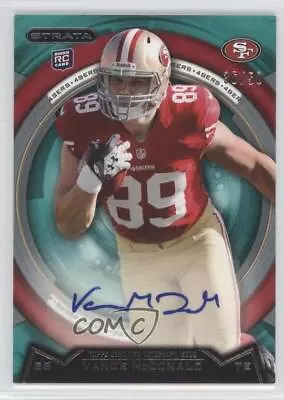 2013 Topps Strata Emerald Auto /50 Vance McDonald #13 Rookie Auto RC • $5.99