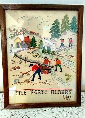 Vintage Hand Embroidered Picture Of Forty Niners Signed E. Bell 1967 Mid-Century • $32.99