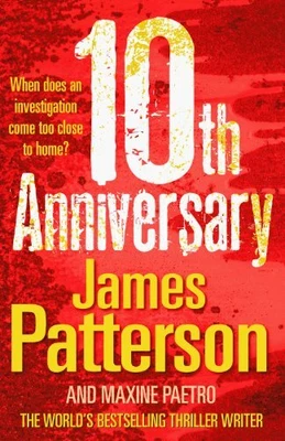 £3.50 • Buy 10th Anniversary: (Women's Murder Club 10) By Patterson, James Hardback Book The