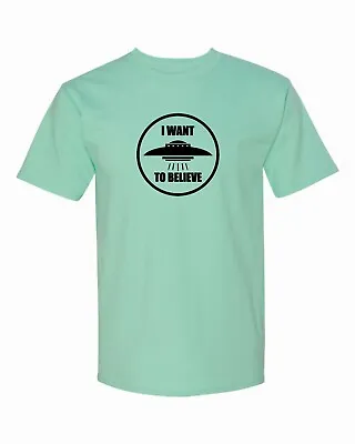 I Want To Believe T-Shirt.  Roswell Area 51 • $15.99